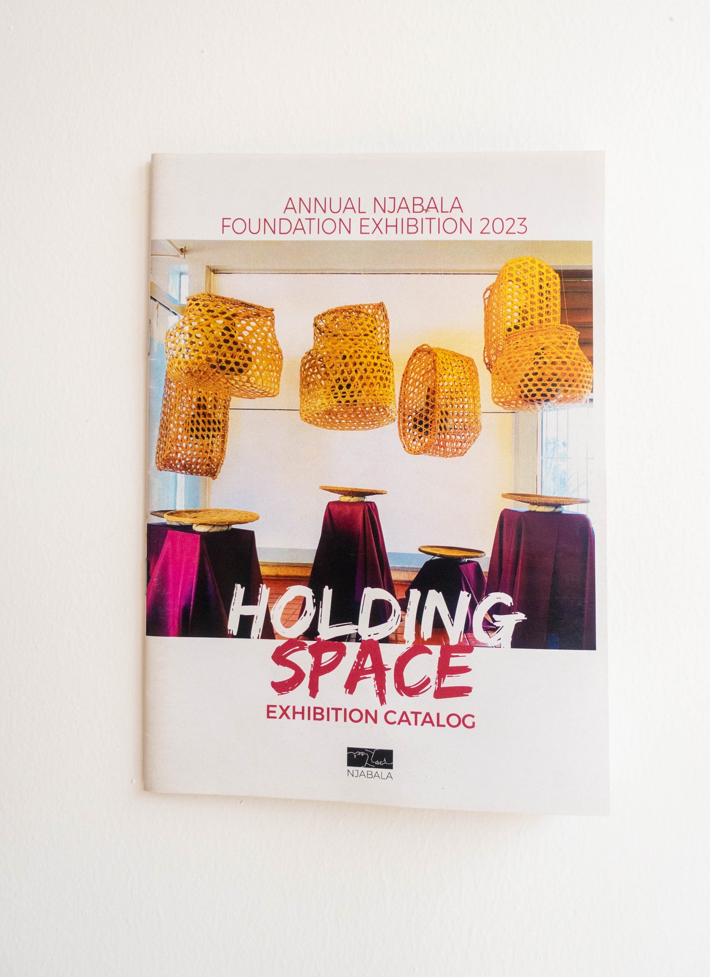 Annual Njabala Exhibition 2023: Holding Space - Exhibition catalogue